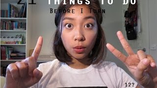 Celebrity 21 Things To Do Before I Turn 21 ! Profile