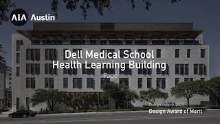 Dell Medical School Health Learning Building