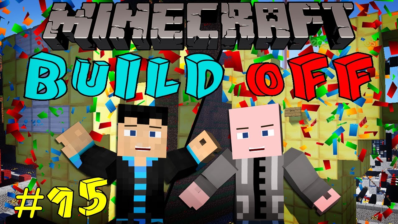 Minecraft: BUILD OFF - #15 - FINALE w/ StrauberryJam & Vasehh