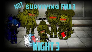 If I was in FNIA 3 | | Night 3 | | Gacha Club 