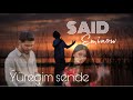 Said Eminow Yuregim Sende Official Clip Said Eminow Yuregim Sende Official Clip