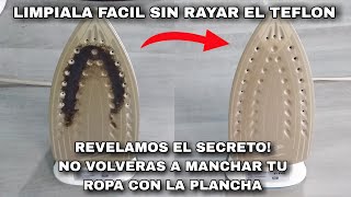 COMO LIMPIAR UNA PLANCHA QUEMADA