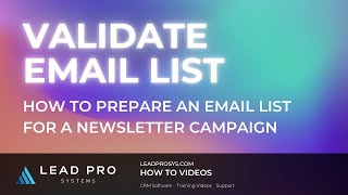 How to Create Smart Lists, Apply Tags & Validate Bulk Emails in LeadPro CRM