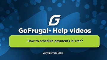 How to perform payment scheduling in GOFRUGAL TRAC?