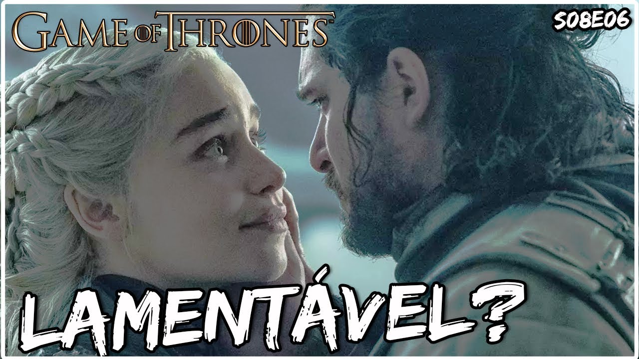 Final Decepcionante Game Of Thrones S08e06 Youtube
