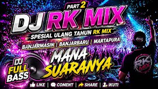 DJ RK MIX || MINGGU 30 AGUSTUS 2026