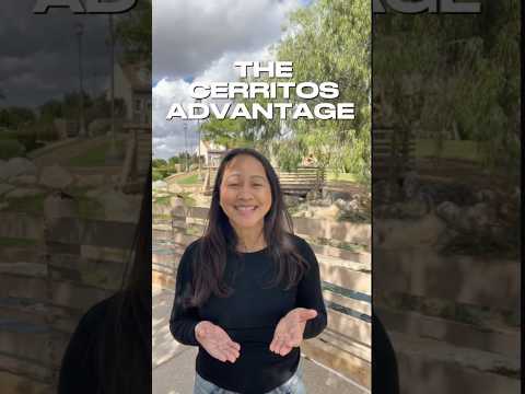 The Cerritos advantage