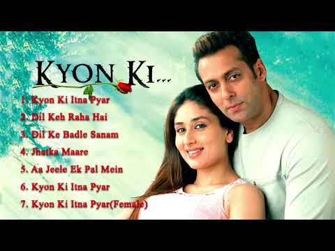 Kyon Ki Movie All Songs 💞 Salman Khan & Kareena Kapoor & Rimi Sen