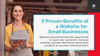 6 Proven Benefits of a Website for Small Businesses