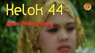 Ratu Sikumbang - Kelok 44 (Album. Dendang Minang)