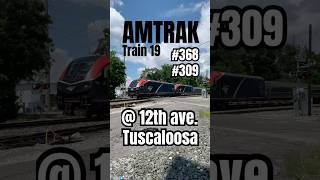 Train 19 honking 😎 #train #shorts #viral #usa #usatrains #railway #tuscaloosaalabama #trainspotting