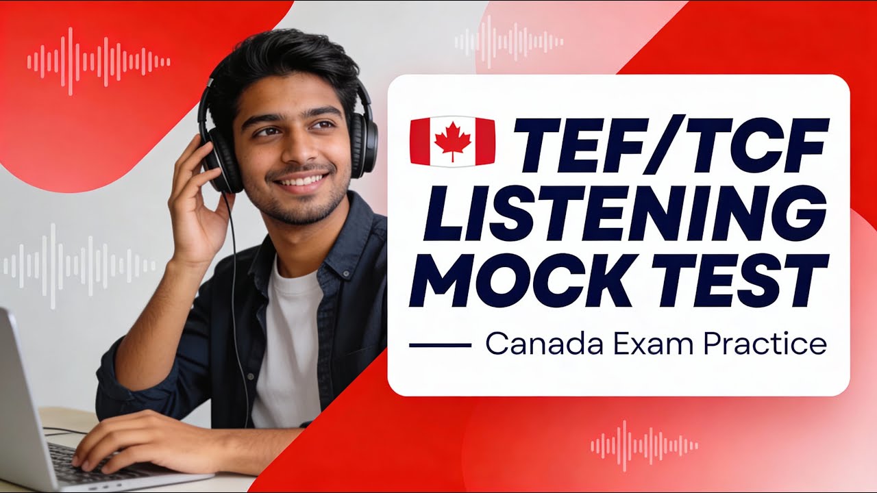 TEF Canada Listening Test 03 (Comprehension Orale TEF/TCF - Mock Exam) |