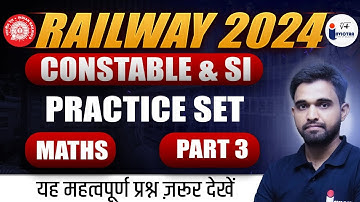 RPF SI and Constable 2024 | RPF Math Practice Set |Part-3| RPF Syllabus 2024 | RPF 2024 | Invictaa