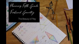 Planning Fifth Grade Freehand Geometry