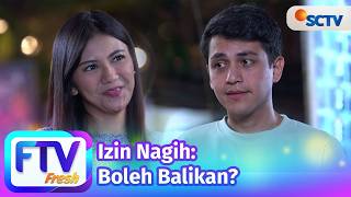 FTV SCTV Rizky Alatas  & Jihan Ranty - Izin Nagih: Boleh Balikan?