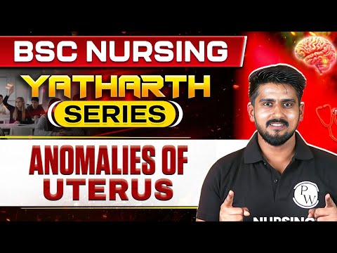 Anomalies of Uterus | YATHARTH Series | 3D Classes | B.Sc. Nursing Course #bscnursing