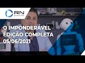 O Imponderável - 22/05/2021