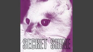 Video thumbnail of "Secret Shine - Suck Me Down"
