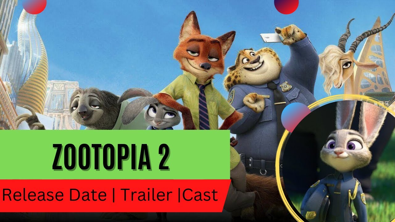 Zootopia 2 Release Date : Recap, Cast, Review, Spoilers, Streaming,  Schedule & Where To Watch? - SarkariResult