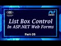 26 | List Box In ASP.NET Web Forms | ASP.NET ListBox | Web Forms Tutorial | ASP.NET (Hindi/Urdu)