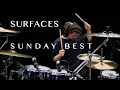 Surfaces - Sunday Best | Drum Cover • Gabriel Gomér