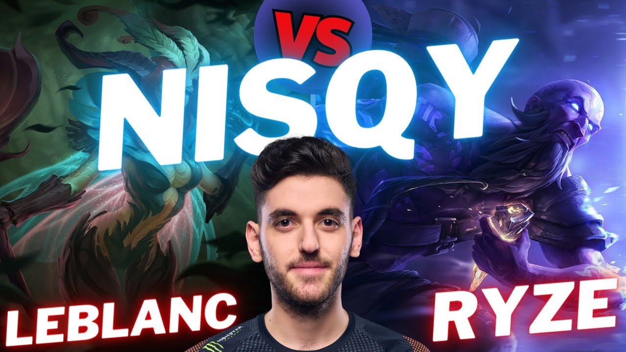 NISQY | LEBLANC VS RYZE | MID GAMEPLAY | Patch 14.11 / Season 14 | 