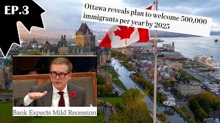 Real Estate Roundtable #3 - BoC Expects Mild Recession, 500,000 Canada Immigration Target & More