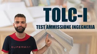 TEST D'INGRESSO INGEGNERIA: come prepararsi al TOLCi ?