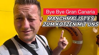 Alles läuft schief 🥵🫣| wir verlassen Gran Canaria | Gran Canaria Tour #22