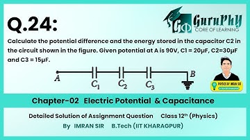 Ch02Q24 (Electric Potential & Capacitance) Assignment Solutions