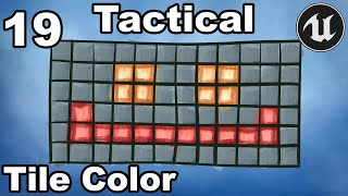 Tactical Combat 19 - Tile Color - Unreal Engine Tutorial Turn Based screenshot 3