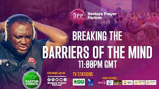🔴 LIVE | RESTORE PRAYER PARTNER -  BREAKING THE BARRIERS OF THE MIND  - 10TH MAY 2026