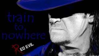 Train to nowhere • Undertaker tribute