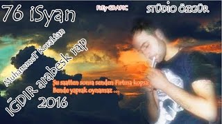 Musto Can Hayal Mc Ft 76 İsyan Yanlizim 2016