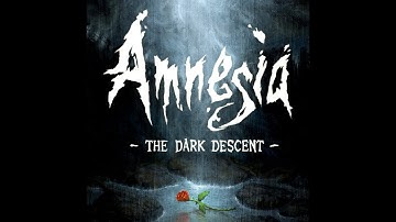 Amnesia The Dark Descent Part 17 (Chancel - Version 1)