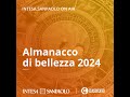 Almanacco di bellezza del 24 maggio