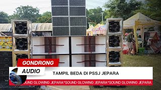 Hari ini, Gondrong Audio tampil beda dengan amunisi baru di acara untir bareng PSSJ Jepara