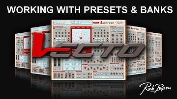 Working with Presets and Banks Vecto