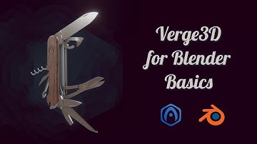 Verge3D for Blender Basics - Part 1 - Introduction