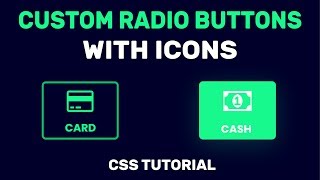 CSS Custom Radio Button With Icon | Styling Radio Buttons With CSS | CSS Tutorial