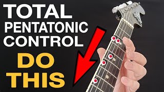 Do This EVERY Day for PERFECT Pentatonic Scales (GUARANTEED!)