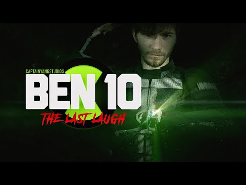 Ben 10: The Last Laugh - Trailer (2020) | Fan-Made