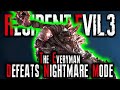 THE EVERYMAN BEATS NIGHTMARE MODE || Resident Evil 3 RE3 Nemesis Remake Full Game Cutscenes Gameplay