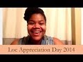 Happy Loc Appreciation Day! 2014