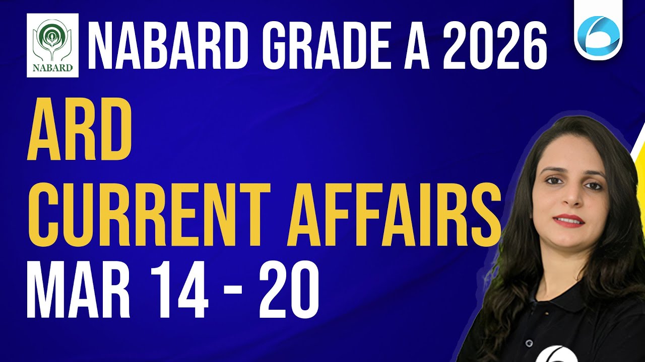 14 - 20 MAR | ARD Current Affairs | Agriculture & Rural Development ...