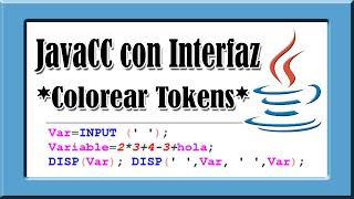 Analizador Sintáctico Java CC - Parte 3 - Colorear Tokens