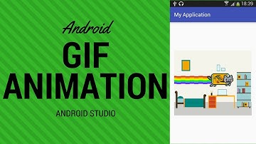 GIF ANIMATION ANDROID TUTORIAL