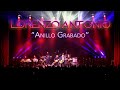 Lorenzo Antonio - "Anillo Grabado" (en vivo)