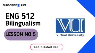 ENG 512 lesson 5 (Part 1) | SOCIETAL BILINGUALISM