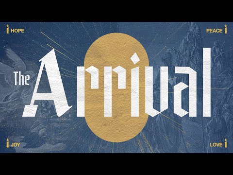 The Arrival -
